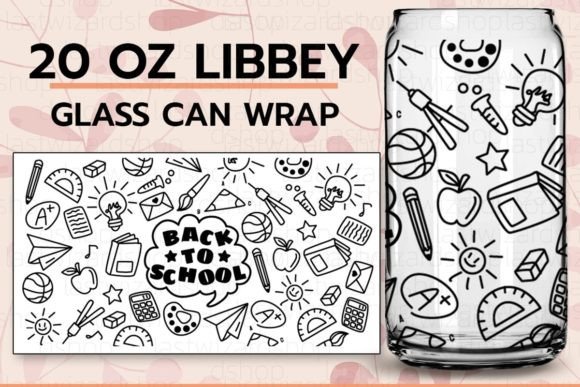Back to School 20oz Libbey Can SVG: Graphics & Print Templates