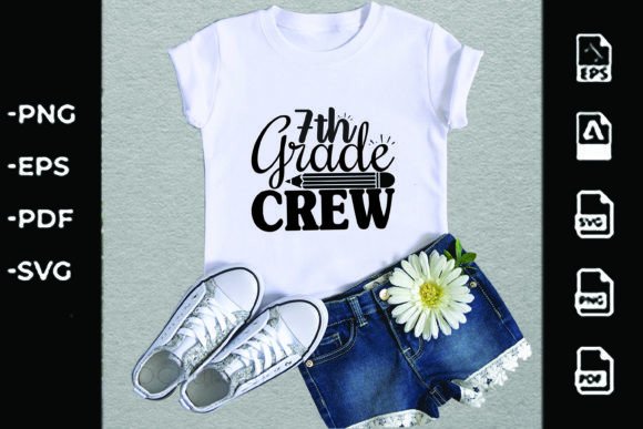 Back to School SVG Design: 7th Grade Crew Graphics