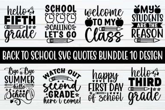 Back to School SVG Quotes Bundle: Graphics for Crafts