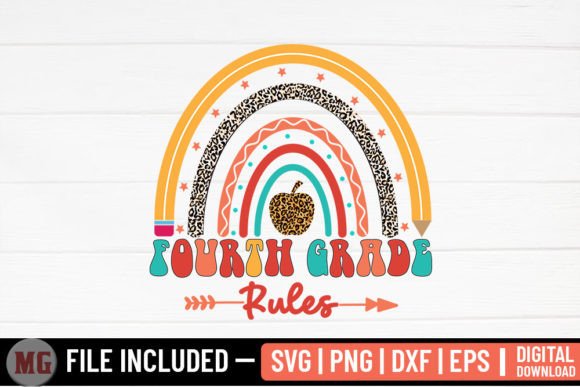 Fourth Grade Rules – Back to School SVG Graphics