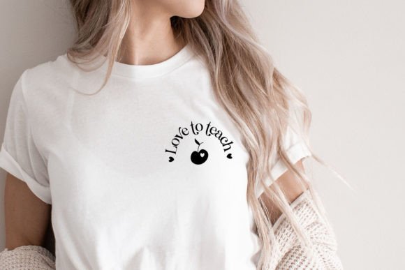 Love to Teach SVG: Back to School Graphics & T-Shirt Designs